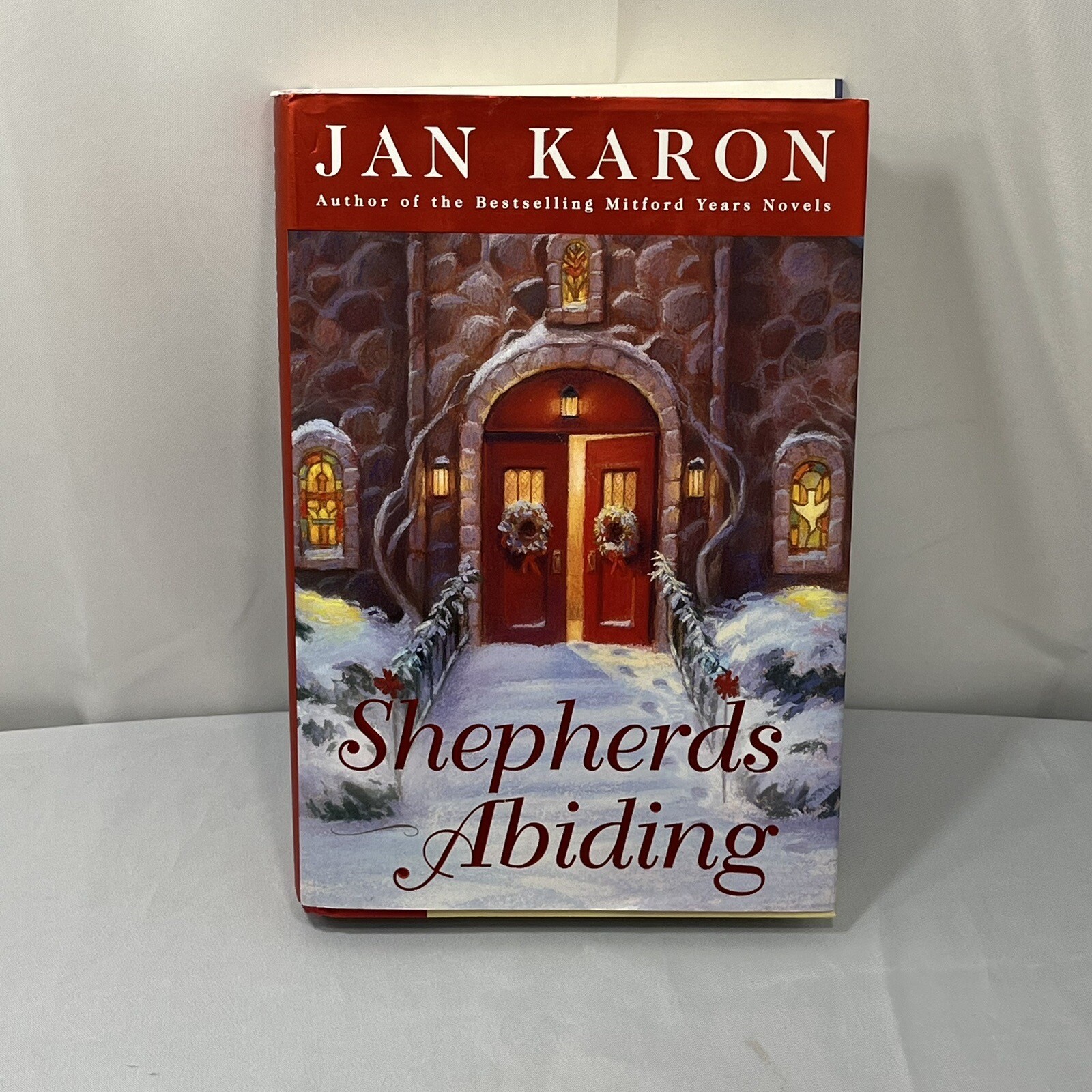 Jan Karon Hardcover Shepherds Abiding Book 8 Mitford Series Father Tim