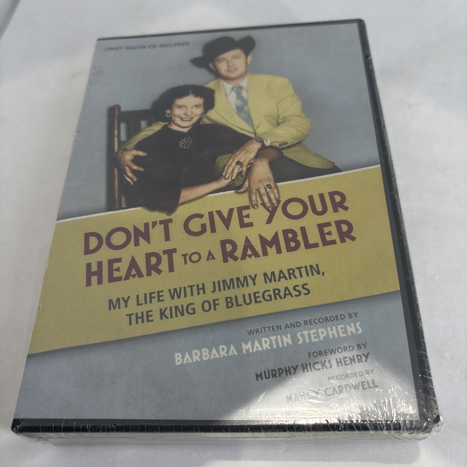 Don’t Give Your Heart To A Rambler Jimmy Martin King Of Bluegrass Audiobook