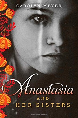 Anastasia and Her Sisters, Meyer, Carolyn