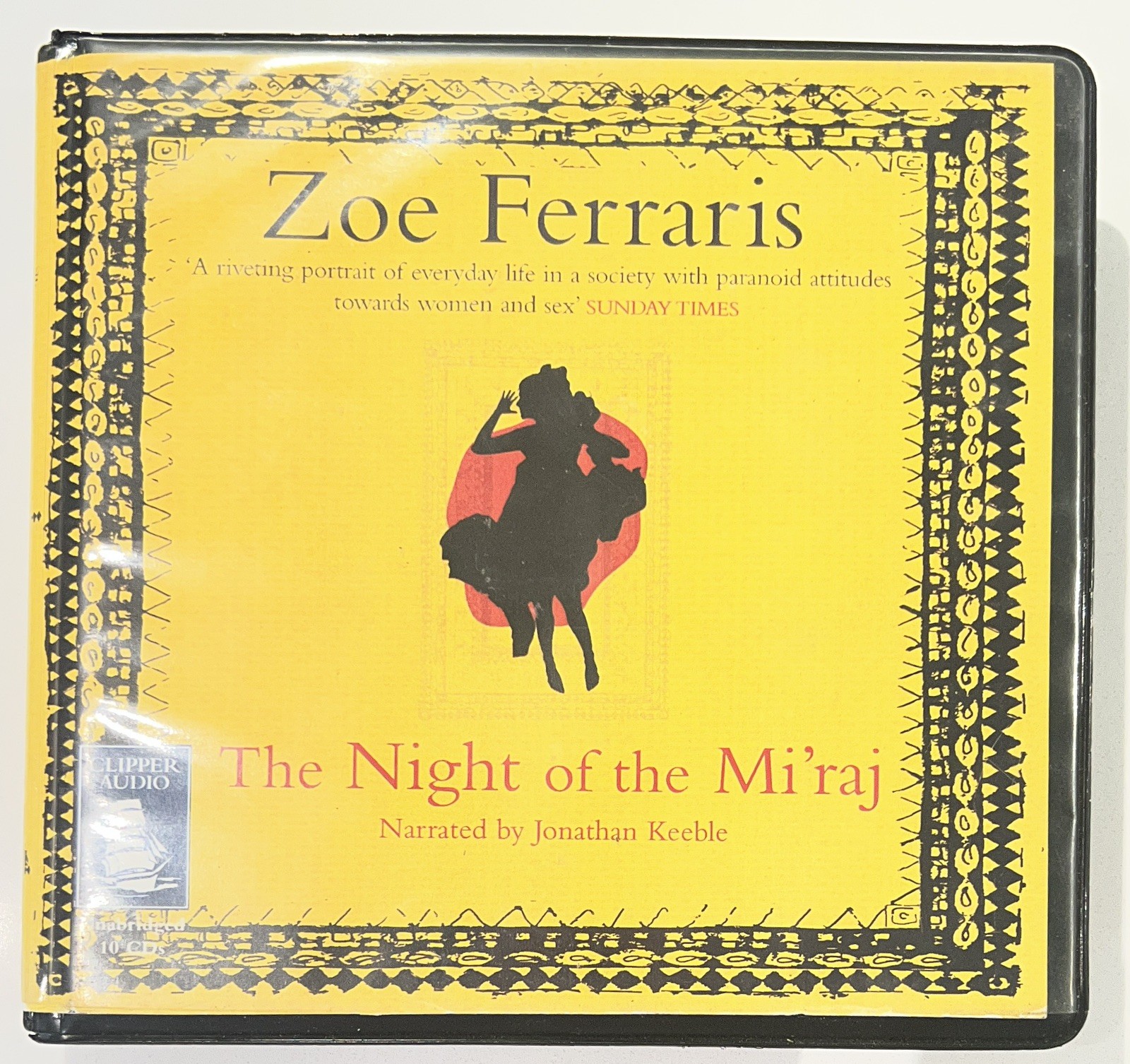 The Night Of The Mi’raj — Zoe Ferraris Read By Jonathan Keeble — 10 Audio CD’s