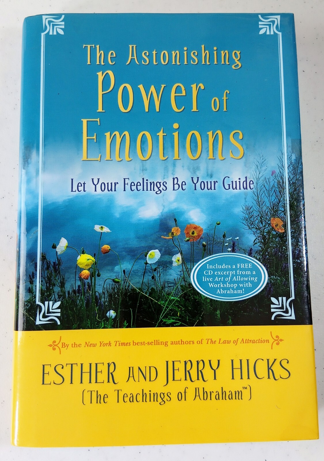 Astonishing Power of Emotions — Esther & Jerry Hicks — HB/DJ — 2007 — with CD