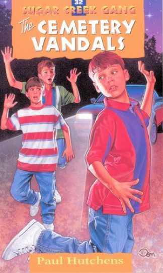 The Cemetery Vandals (Volume 32) — Paperback, by Hutchens Paul — Very Good