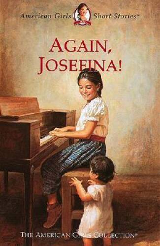 Again, Josefina (American Girls Short Stories) — Hardcover — ACCEPTABLE