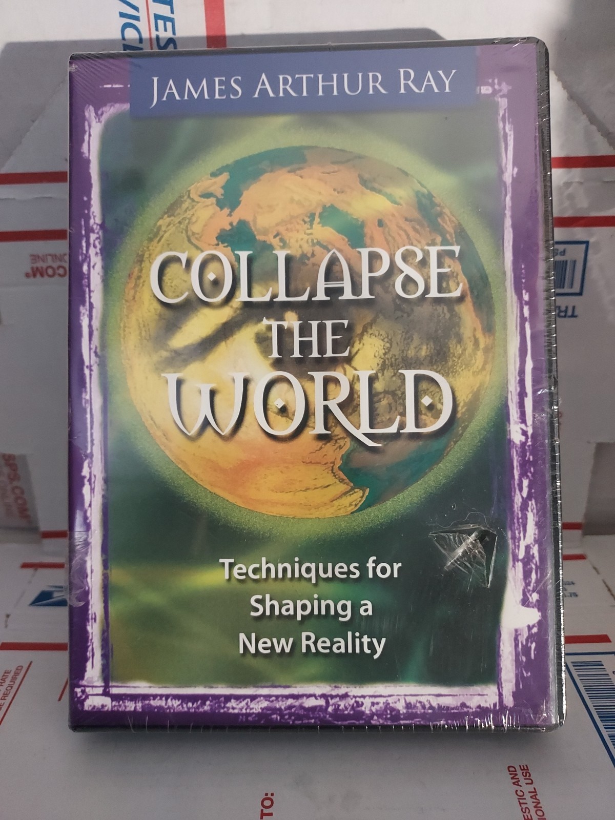 Collapse the World Techniques for Shaping a New Reality James Arthur Ray CD #140