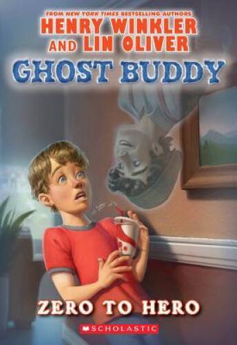 Ghost Buddy #1: Zero to Hero — Paperback By Winkler, Henry — GOOD