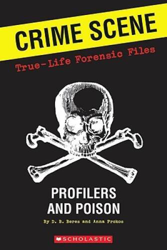 Crime Scene: True-life Forensic Files #2: Profilers And Poison — GOOD