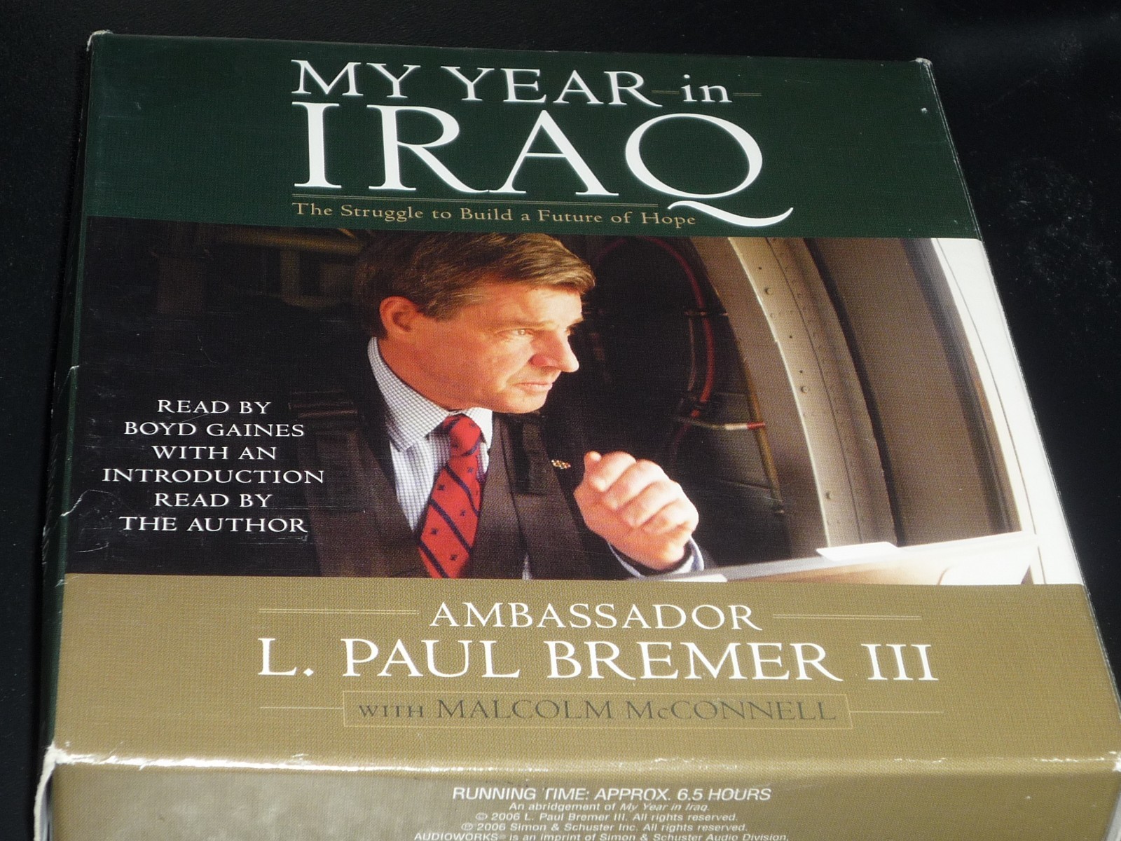 CDA My Year in Iraq: The Struggle to Build a Future of Hope (2006 6-CD’s)