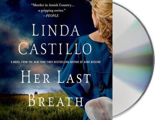Her Last Breath: A Kate Burkholder Novel — Audio CD By Castillo, Linda — GOOD