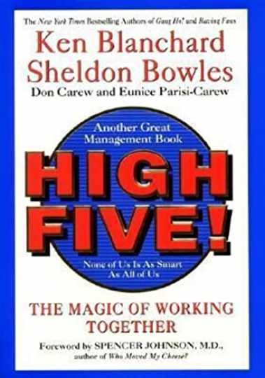 High Five! The Magic of — Hardcover, by Blanchard Ken; Bowles — Very Good s