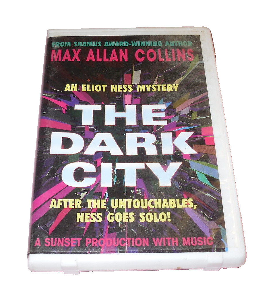 The Dark City Audiobook Max Allan Collins An Elliot Ness Mystery Cassette