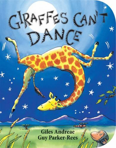 Giraffes Can’t Dance (Board Book) by Giles Andreae (2012, Children’s Board…