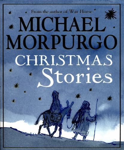 MICHAEL MORPURGO CHRISTMAS STORIES COLLECTION 5 STORIES QUENTIN BLAKE SC 2014