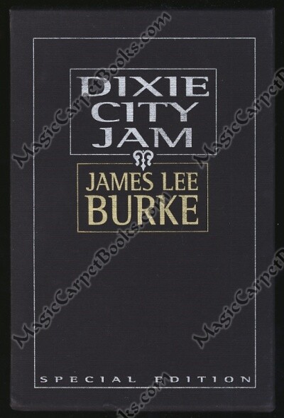 SIGNED James Lee Burke DIXIE CITY JAM Dave Robicheaux NEW ORLEANS Ltd Edition