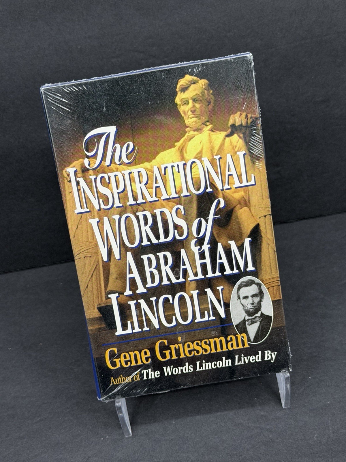 The Inspirational Words of Abraham Lincoln by Gene Griessman (AB on Cassette)