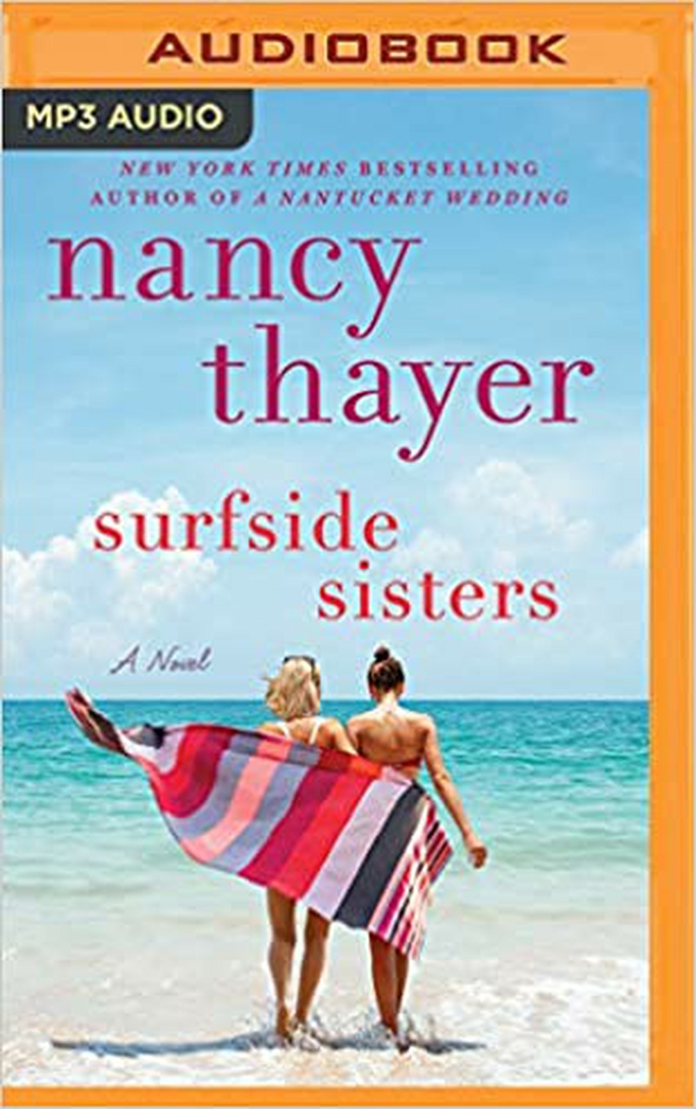 Surfside Sisters Nancy Thayer and Cassandra Campbell