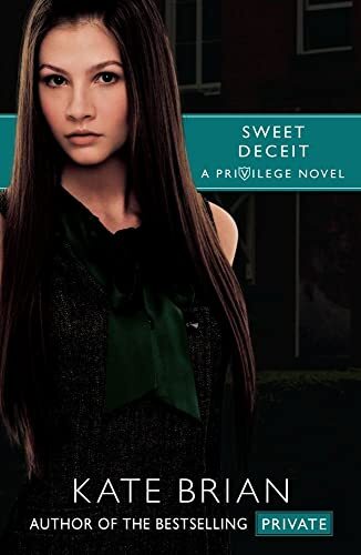 Sweet Deceit: 04 (Privilege), Brian, Kate