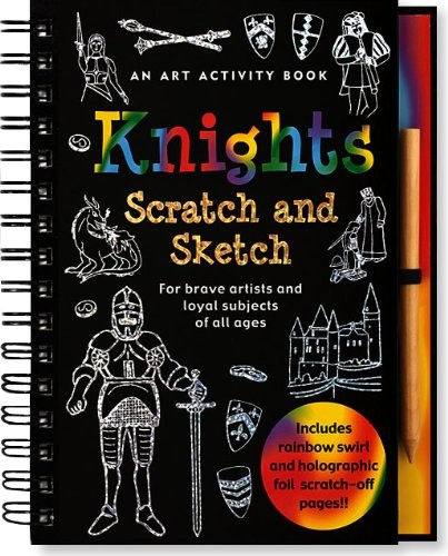 Knights Scratch and Sketch: An Art Activity Book for Imaginative and Adventu…