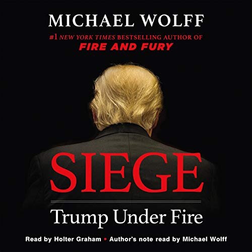 Trump Under Fire Michael Wolff Audio Book Digital