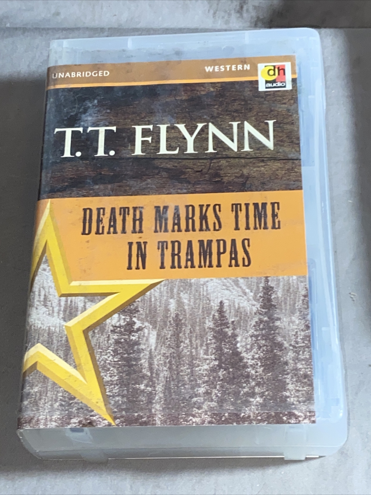 DEATH MARKS TIME IN TRAMPAS — T.T. FLYNN — Audio Book Cassette Tapes