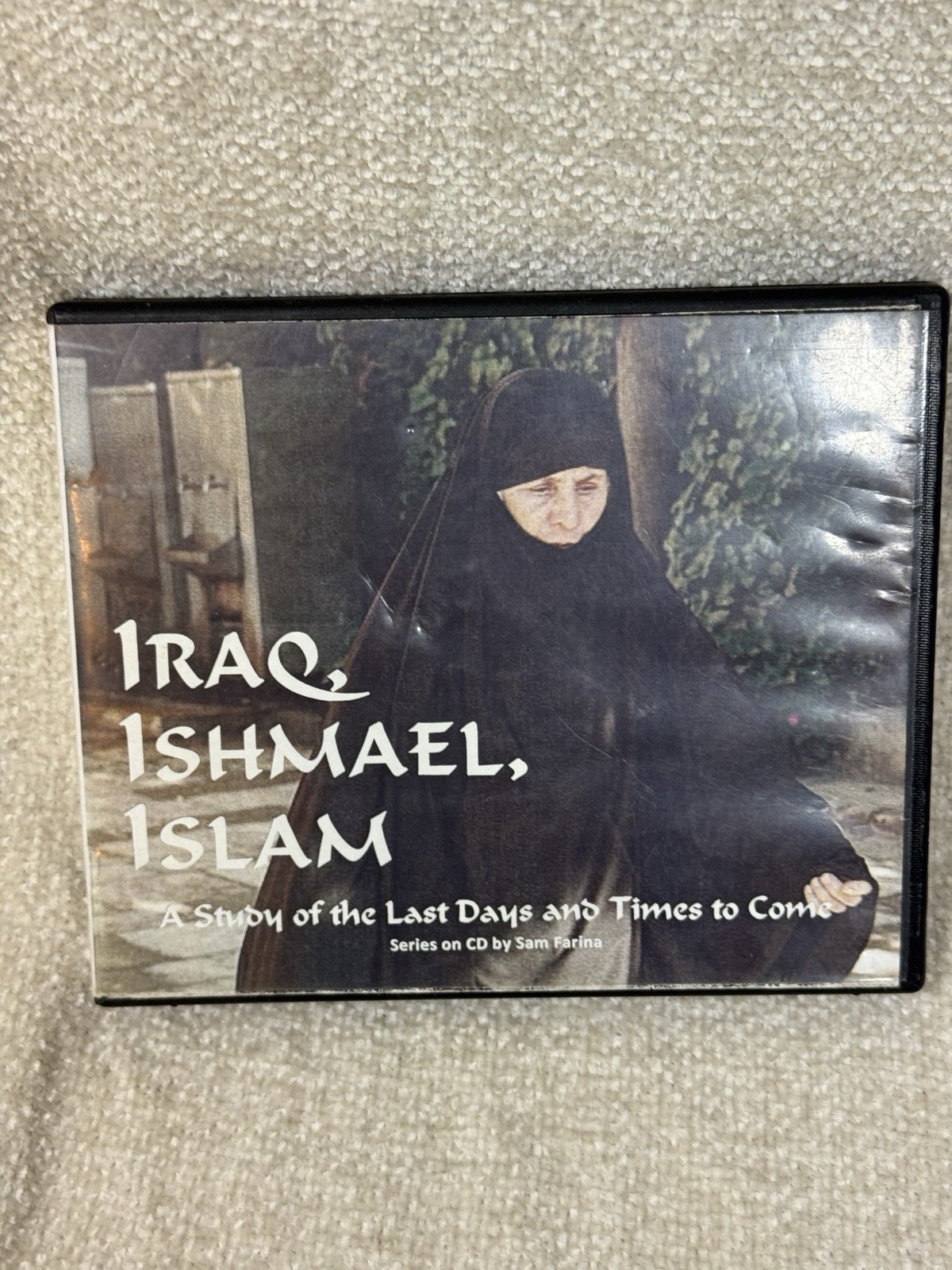 Iraq Ishmael Islam 6 CD Set Sam Farina End Times Prophecy Teaching
