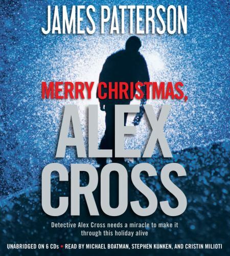 Merry Christmas, Alex Cross [Alex Cross Adventures, 2]