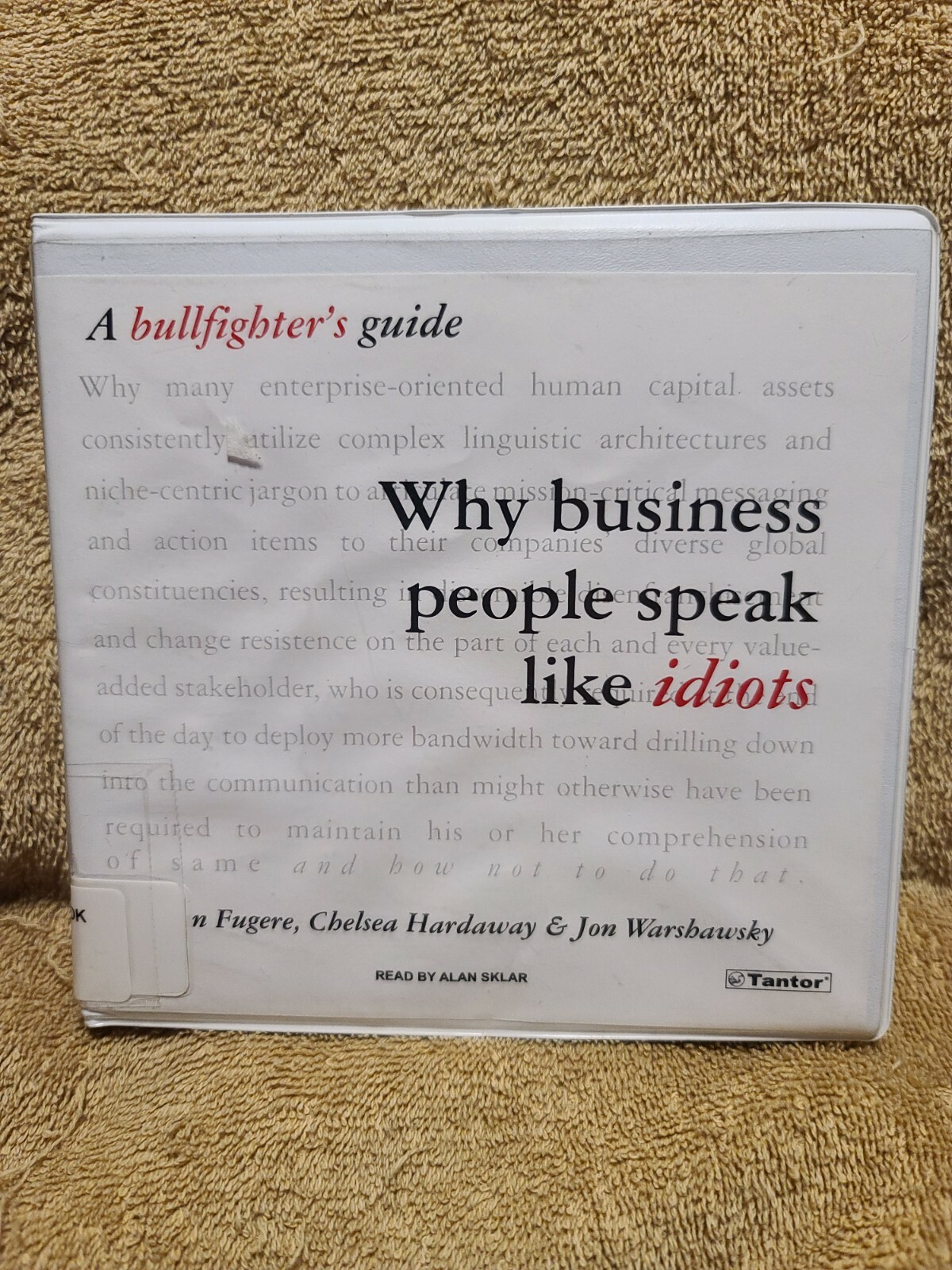Shelf162j Audiobook~why business people speak like idiots-Chelsea hardaway- unab