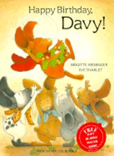 Happy Birthday, Davy! by Brigitte Weninger: Used