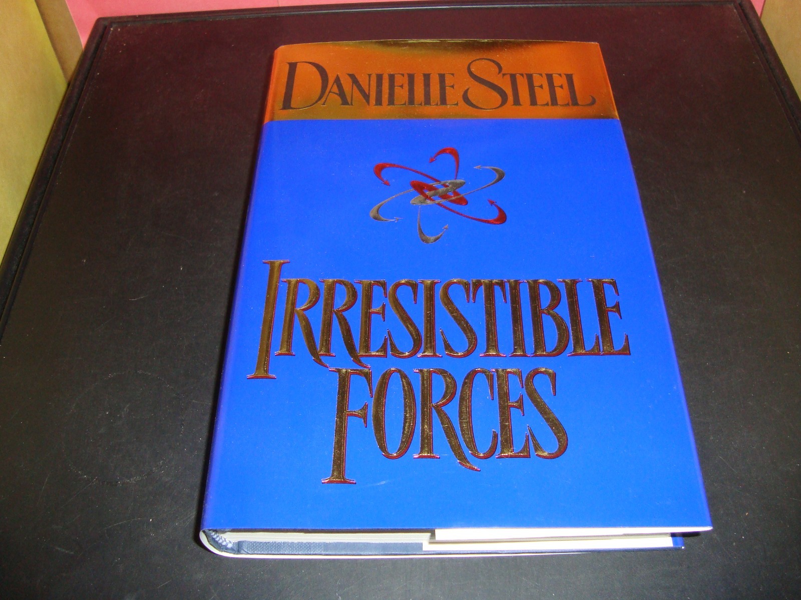 Irresistible Forces Danielle Steel 1999 Hardcover Book NM Condition 1st Edition