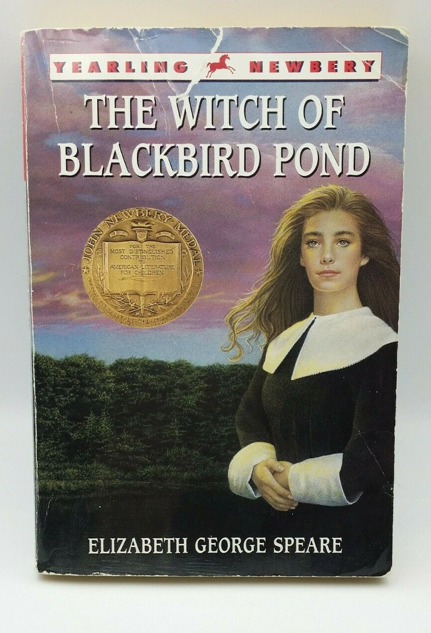 The Witch of Blackbird Pond by Elizabeth George Speare 1987