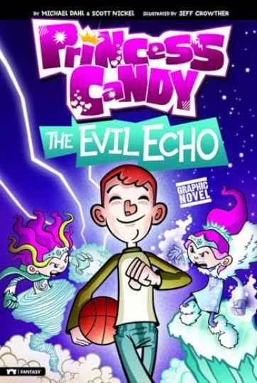 The Evil Echo (Princess — Library Binding, by Dahl Michael; Nickel — Very Good