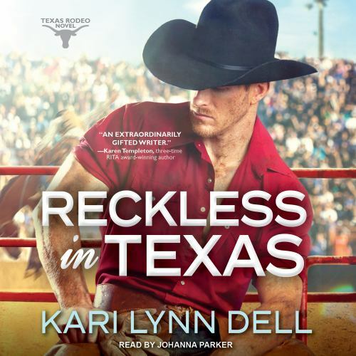 Reckless in Texas (Texas Rodeo, 1) (AUDIO CD)