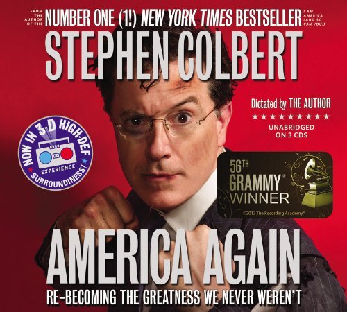 America Again: Re-Becoming the Grea…, Colbert, Stephe