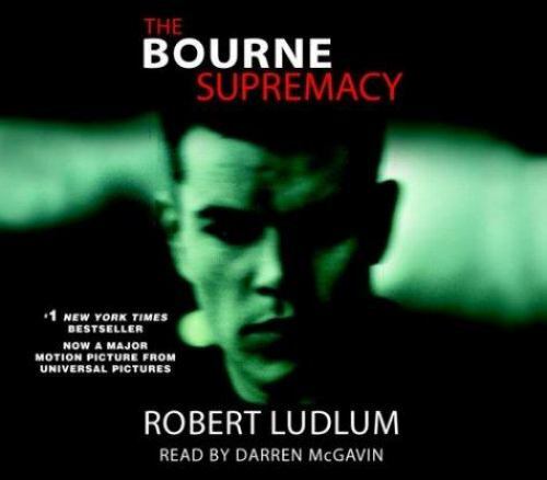 Bourne Ser.: The Bourne Supremacy by Robert Ludlum (2004, Compact Disc, Abridged