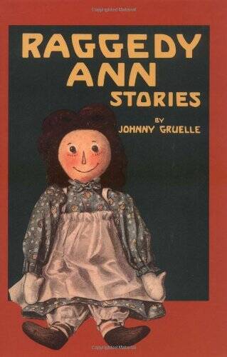Raggedy Ann Stories — Hardcover By Gruelle, Johnny — ACCEPTABLE