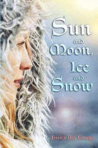 Sun and Moon, Ice and Snow — Hardcover, by George Jessica Day — Acceptable j