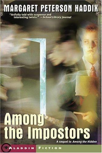 Among the Impostors; Shadow Children — Margaret Peterson — Free Shipping
