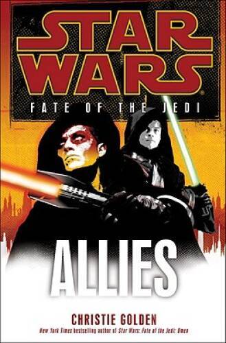 Allies (Star Wars: Fate of the Jedi) — Hardcover By Golden, Christie — GOOD