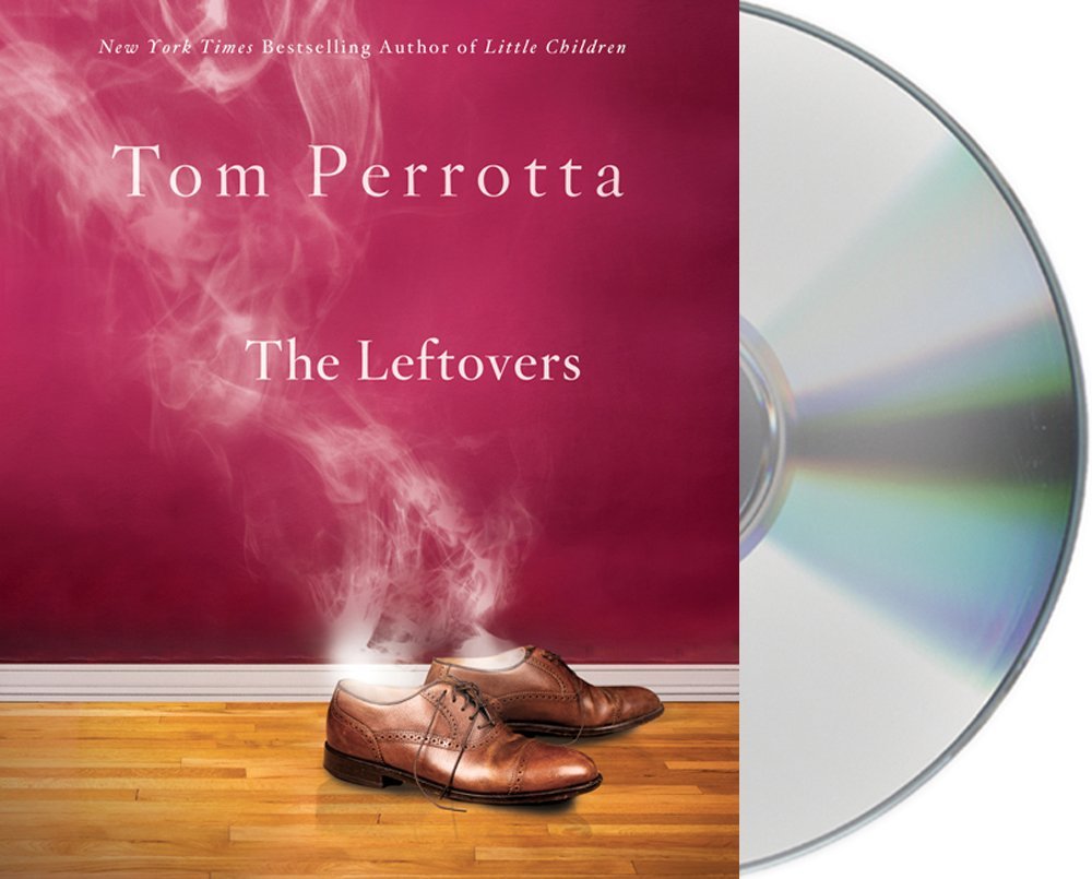 The Leftovers by Tom Perrotta (2011, Audiobook on CD, Unabridged) New