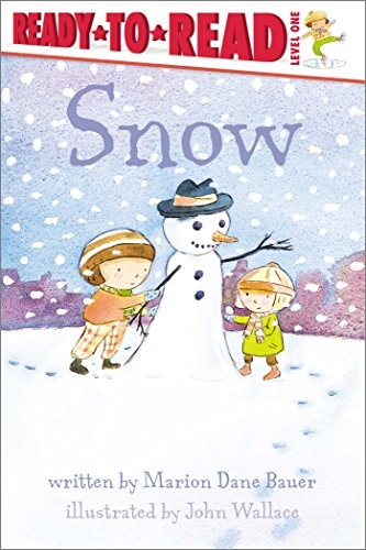 Snow: Ready-To-Read Level 1 (Weathe…, Bauer, Marion D