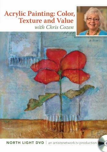 Acrylic Painting : Color, Texture and Value by Chris Cozen (2012, Dvd, Audio)