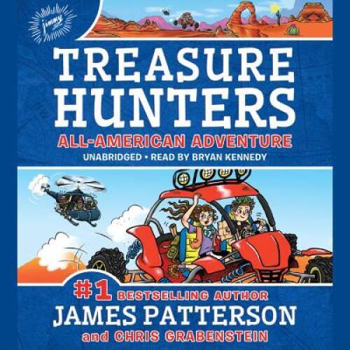 Treasure Hunters: All-American Adventure — Audio CD By Patterson, James — GOOD