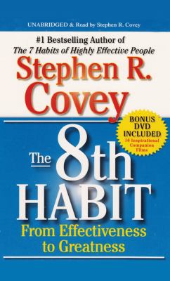 The 8th Habit: From Effectiveness to Greatness by St…