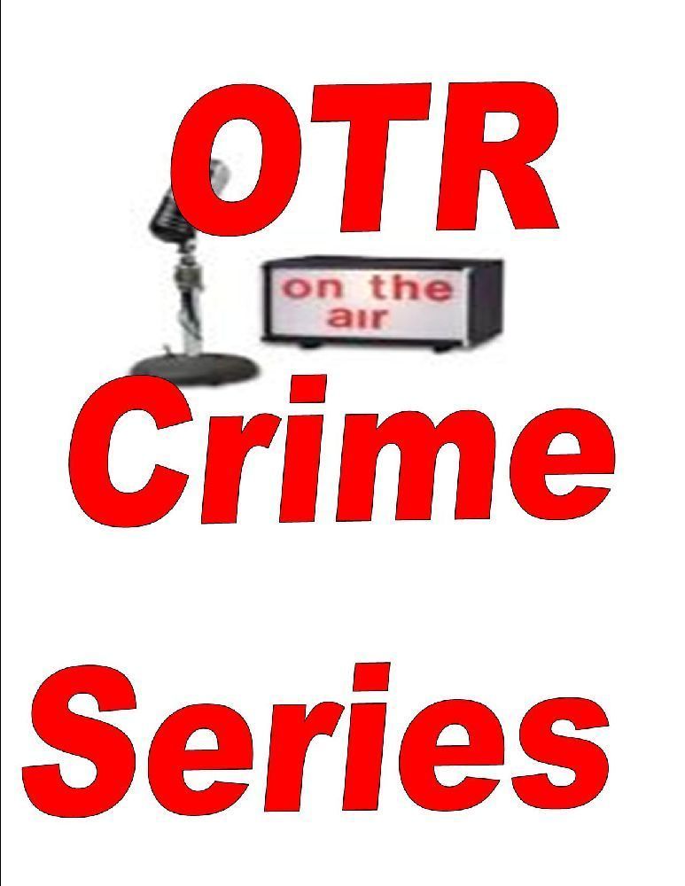 OLD TIME RADIO CRIME AND DETECTIVE 9 DVDS 6700+ SHOWS