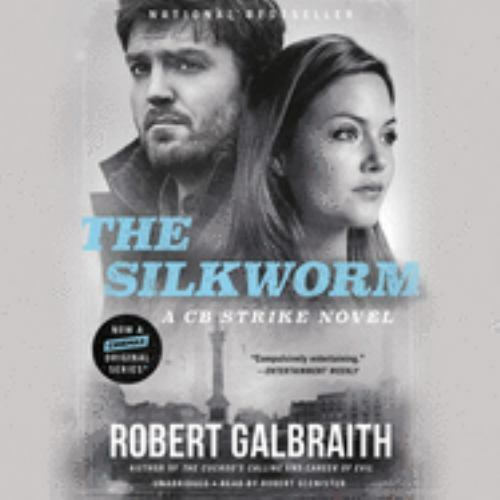 The Silkworm (A Cormoran Strike Novel, 2)