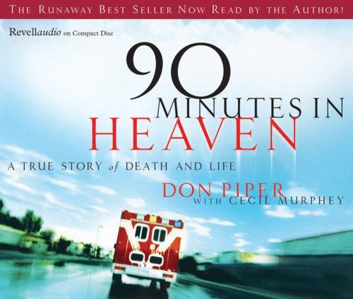90 Minutes in Heaven: A True Story o…, Murphey, Cecil