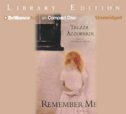 Remember Me (Brilliance Audio on Compact Disc)