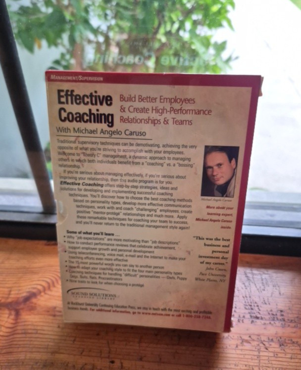 EFFECTIVE COACHING Build Better Employees Relationship Michael Caruso 6 AUDIOCDS