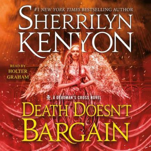 Death Doesn’t Bargain: A Deadman’s Cross Novel (Deadman’s Cross, 2) (AUDIO CD)