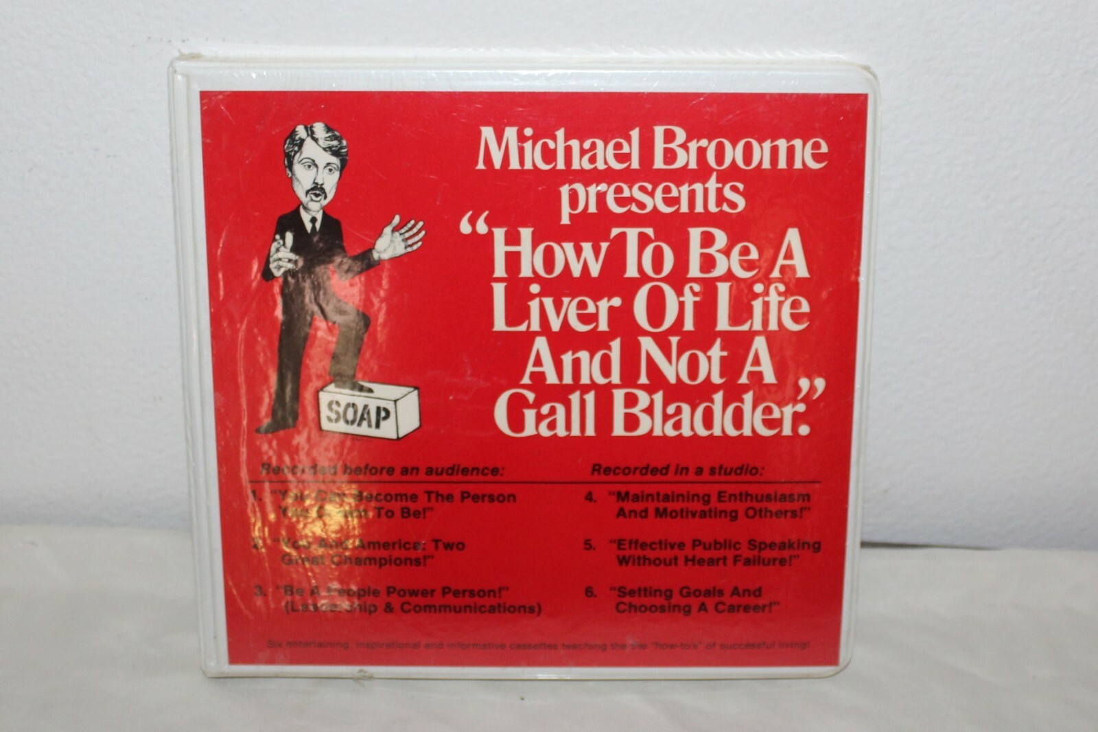 How to be a liver of life not a gall bladder by Michael Broome Vintage Sealed