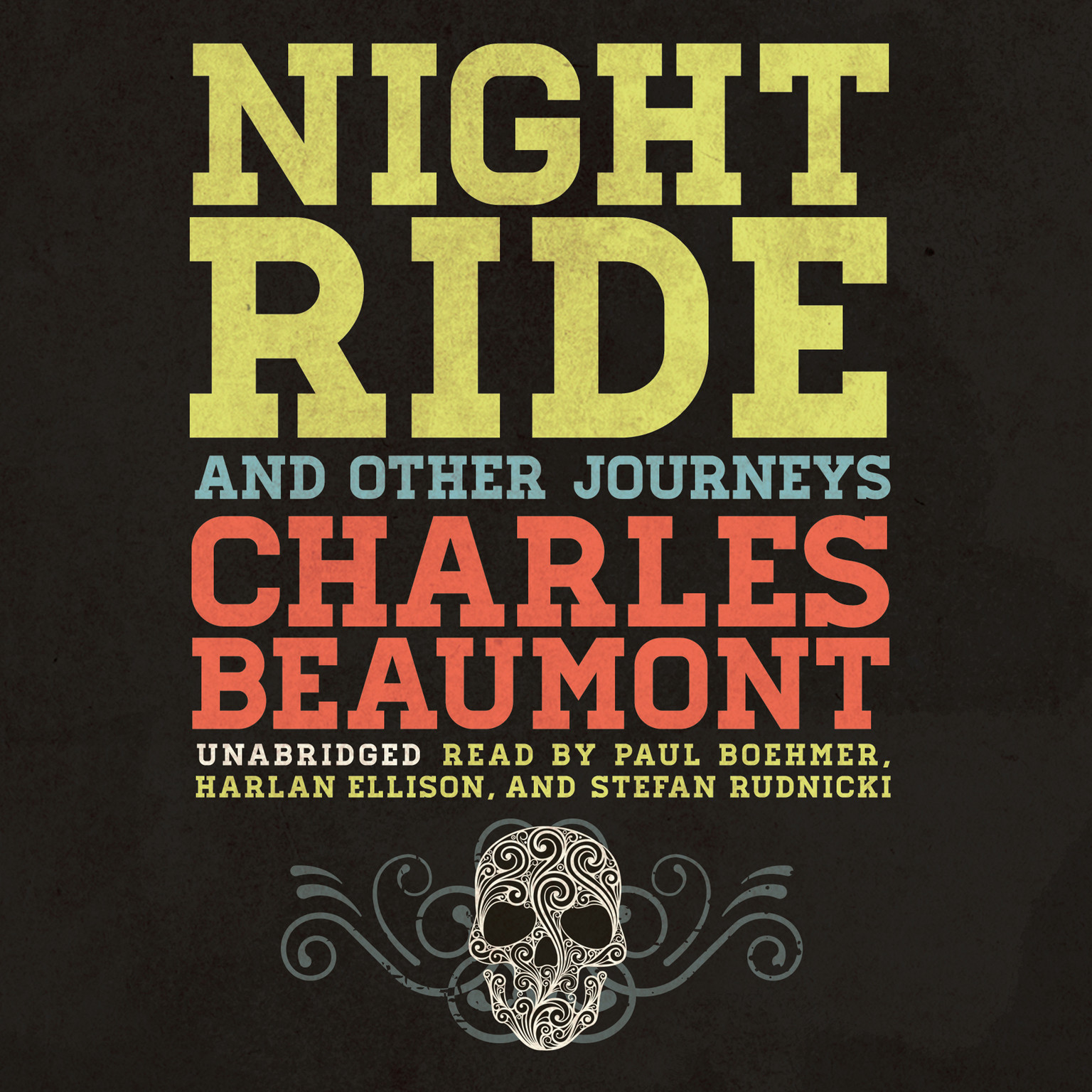 Night Ride, and Other Journeys by Charles Beaumont 2014 Unabridged CD 9781482999